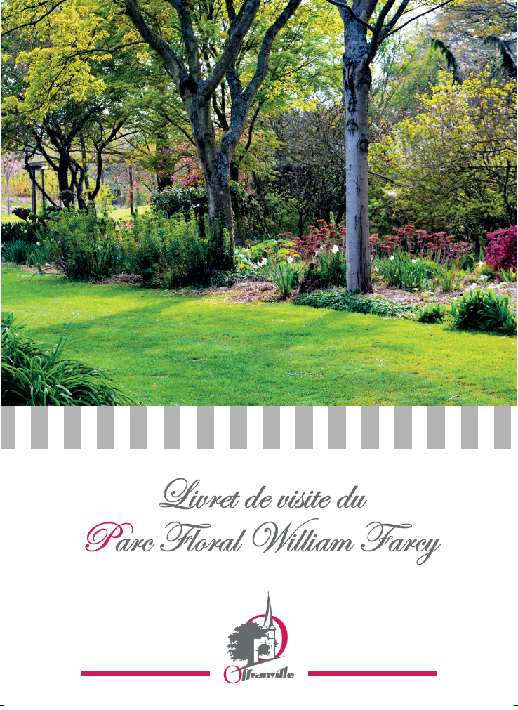 Offranville - Parc William Farcy - Guide de visite